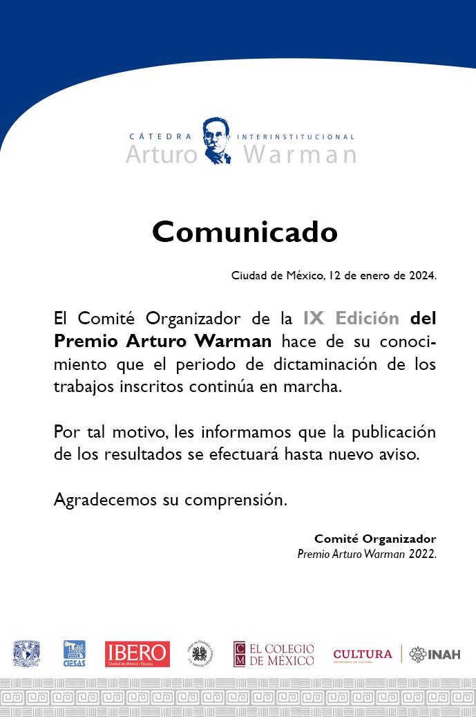 Comunicado sobre la IX Premio Arturo Warman 2022. Novena edición